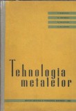 Tehnologia metalelor. Manual pentru scoli tehnice - V. Killmann