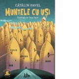 Muntele cu usi - Catalin Pavel