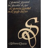 Dumitru Radulian (trad.) - Sonetul Spaniol in Secolul de Aur (Editia: 1982)