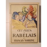 Oeuvres de Rabelais en francais moderne - adapte par Jean Garros (Editions Nilsson)