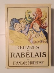 Oeuvres de Rabelais en francais moderne - adapte par Jean Garros (Editions Nilsson)