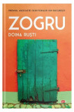 Zogru - Paperback brosat - Doina Ruști - Litera, 2022
