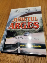 JUDETUL ARGES - FLORIAN TUCA (dedicatie-autograf) - Editura Sylvi, 2001, 391p. foto