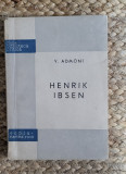 HENRIK IBSEN -V. ADMONI *FORMAT MIC, Polirom