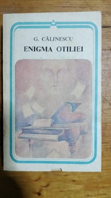 Enigma Otiliei-G.Calinescu foto