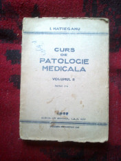 a7 CURS DE PATOLOGIE MEDICALA - VOL. II - partea 2 a - I. HATIEGANU foto