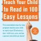 Teach Your Child to Read in 100 Easy Lessons
