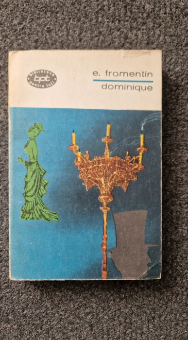 DOMINIQUE - Fromentin (BPT)