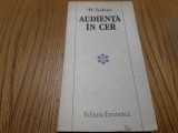 AUDIENTA IN CER - H. Salem (dedicatie-autograf) - 1983, 291 p.