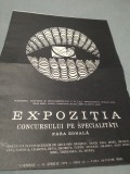 Cumpara ieftin PLIANT/BROSURA EXPOZITIA CONCURSULUI DE SPECIALITATI FAZA ZONALA 11 APRILIE 1979