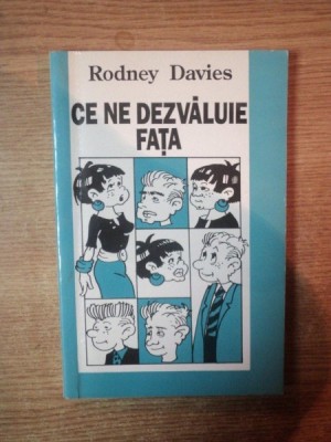 CE NE DEZVALUIE FATA de RODNEY DAVIES , Bucuresti foto