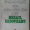 ALEXANDRU PALEOLOGU - TREPTELE LUMII SAU CALEA CATRE SINE A LUI MIHAIL SADOVEANU (1978) [DEDICATIE / AUTOGRAF]