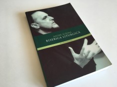 ANDRE SCRIMA, BISERICA LITURGICA. TREI CURSURI ASUPRA MARILOR CICLURI LITURGICE foto