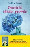 Duminicile iubirilor pierdute | Valerie Perrin, Litera