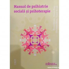 Manual de psihiatrie sociala si psihoterapie foto