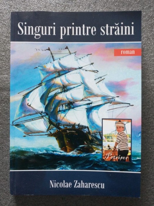 Nicolae Zaharescu - Singuri printre străini