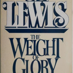 The Weight of Glory and other addresses – C. S. Lewis