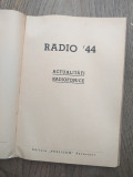 Cumpara ieftin Radio 44 , Actualități radiofonice // AN 1944- RADIO, RADIOURI...