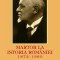 Martor la istoria Romaniei 1872-1960 Vol. 2 1915-1918 G. T. Kirileanu