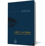 Raga. Apropierea continentului invizibil - Art