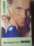 Destinul lui Shannon - A.J. Cronin, Celina 1992, Roman, Beletristica, Paperback