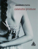 Celelalte produse - Paperback brosat - Alexandra Turcu - Charmides
