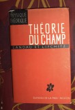 Th&eacute;orie du champ / L. Landau et E. Lifchitz