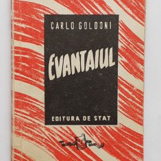 Carlo Goldoni - Evantaiul - Teatru (tiraj mic) - 1948