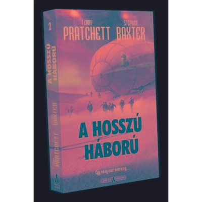 A Hossz&amp;uacute; h&amp;aacute;bor&amp;uacute; - Terry Pratchett &amp;amp; Stephen Baxter foto