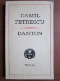 Camil Petrescu - Danton