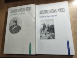 Alexandru Candiano-Popescu - Amintiri din viata-mi (1867-1898) - 2 volume (Editura Eminescu, 1998, 1999)