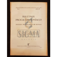 ASOCIATIA PISCICULTORILOR DIN ROMANIA, BULETINUL PISCICULTURII ROMANESTI, NUMARUL 3, APRILIE 1941