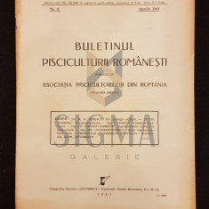 ASOCIATIA PISCICULTORILOR DIN ROMANIA, BULETINUL PISCICULTURII ROMANESTI, NUMARUL 3, APRILIE 1941