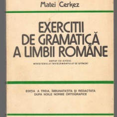 C9759 - EXERCITII DE GRAMATICA A LIMBII ROMANE - CRISTINA IONESCU, MATEI CERKEZ