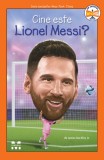 Cumpara ieftin Cine este Lionel Messi? - James Buckley Jr.
