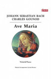 Ave Maria - Johann Sebastian Bach, Charles Gounod - Viola si pian