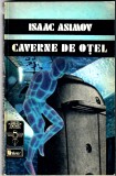 Caverne de otel, Isaac Asimov