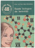 Ion Octav Baltaceanu - Bazele biologice ale feminitatii - 129283