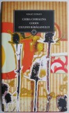 Chira Chiralina, Codin, Ciulinii Baraganului - Panait Istrati - Roman Beletristica