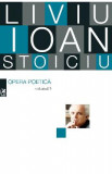 Opera poetica Vol.3 - Liviu Ioan Stoiciu