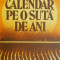 Calendar pe o suta de ani - Florin Banescu
