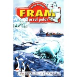 Fram, ursul polar - Cezar Petrescu, Regis