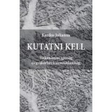 Kutatni kell - Tudom&aacute;nyos igazs&aacute;g &eacute;s gyakorlati hasznos&iacute;that&oacute;s&aacute;g - Kardos Julianna