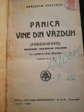 1939 Panica vine din vazduh, de B. Kuczinski, pref. LIVIU REBREANU