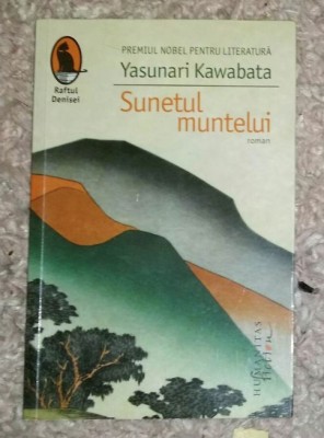 Sunetul muntelui : [roman] / Yasunari Kawabata foto