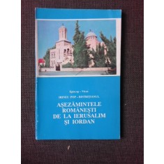ASEZAMINTELE ROMANESTI DE LA IERUSALIM SI IORDAN - IRINEU POP-BISTRITIANU