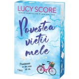 Povestea vietii mele. Editie sprayed edges - Lucy Score