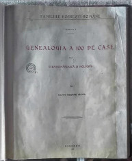 Genealogia a 100 de Case - autor Lecca Octav George, Bucuresti 1911. foto