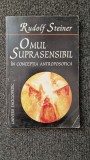 OMUL SUPRASENSIBIL - Rudolf Steiner