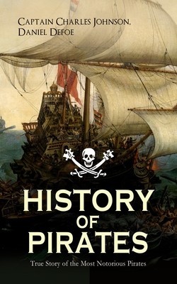 HISTORY OF PIRATES - True Story of the Most Notorious Pirates: Charles Vane, Mary Read, Captain Avery, Captain Blackbeard, Captain Phillips, John Rack foto
